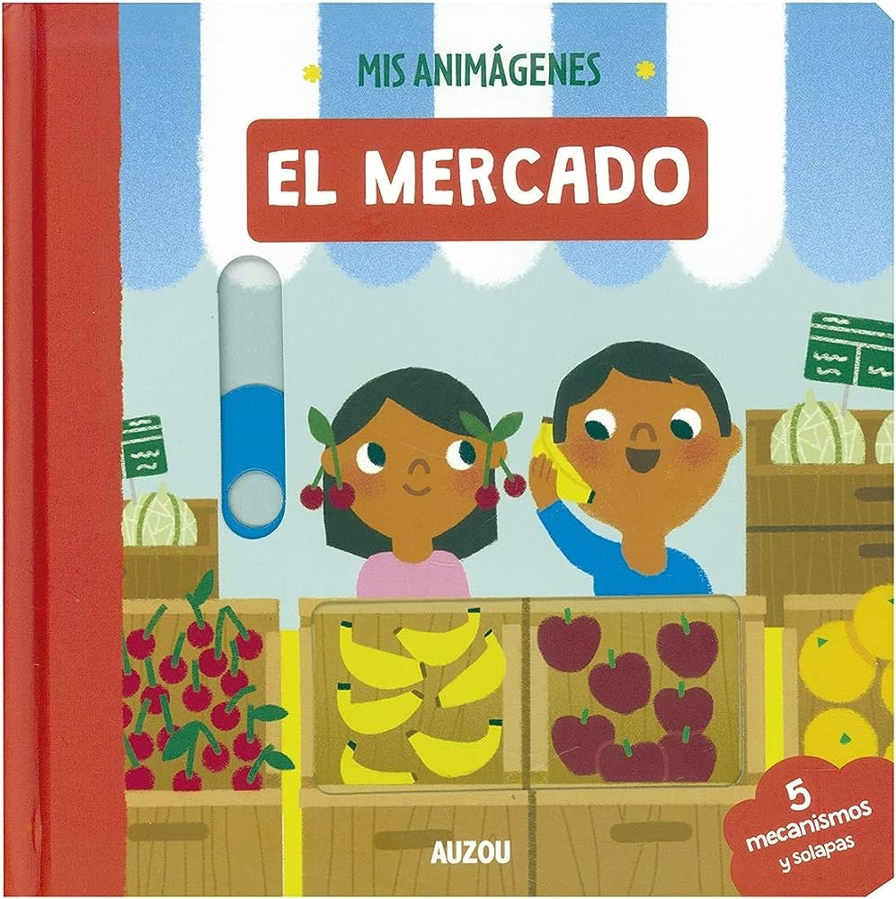 Mis animágenes. El mercado | Auzou