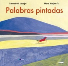 Palabras pintadas | Emmanuel Lecaye