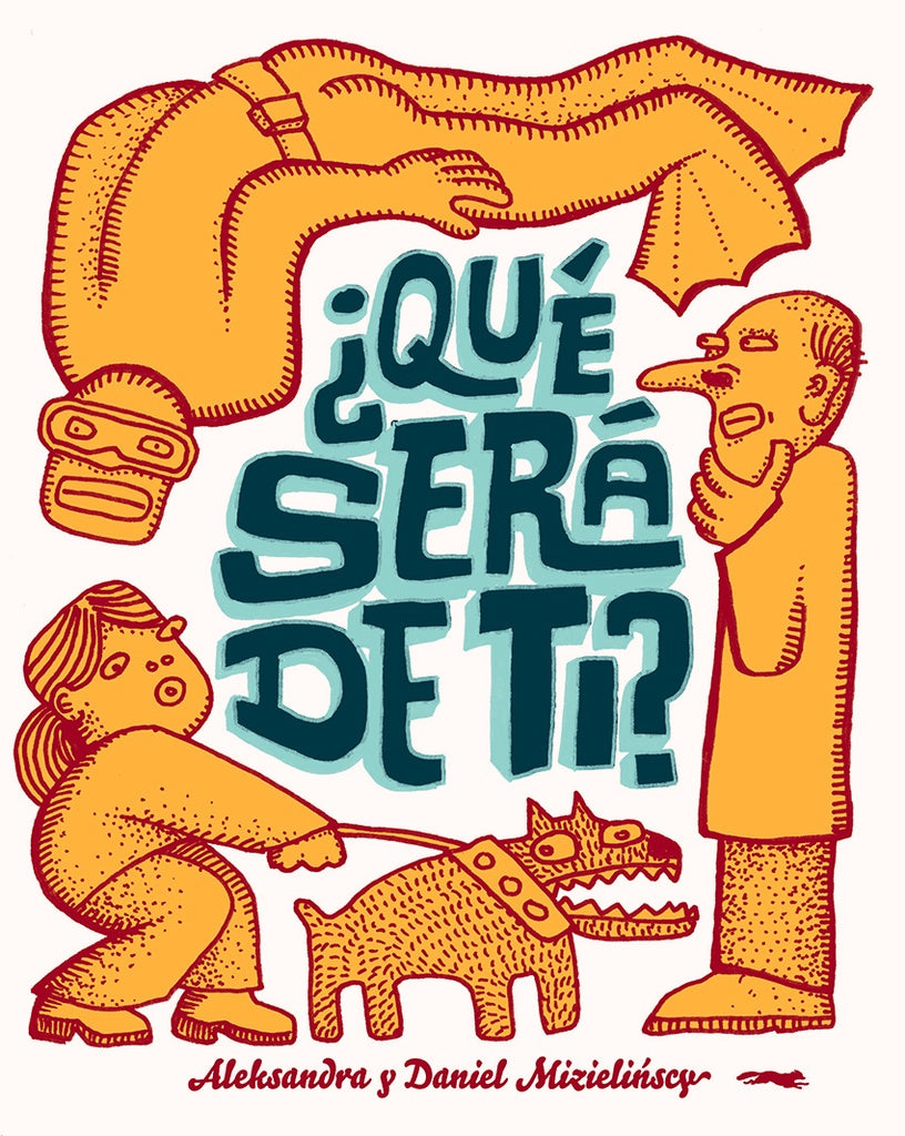 ¿Qué será de ti? | Mizielinski, Mizielinski