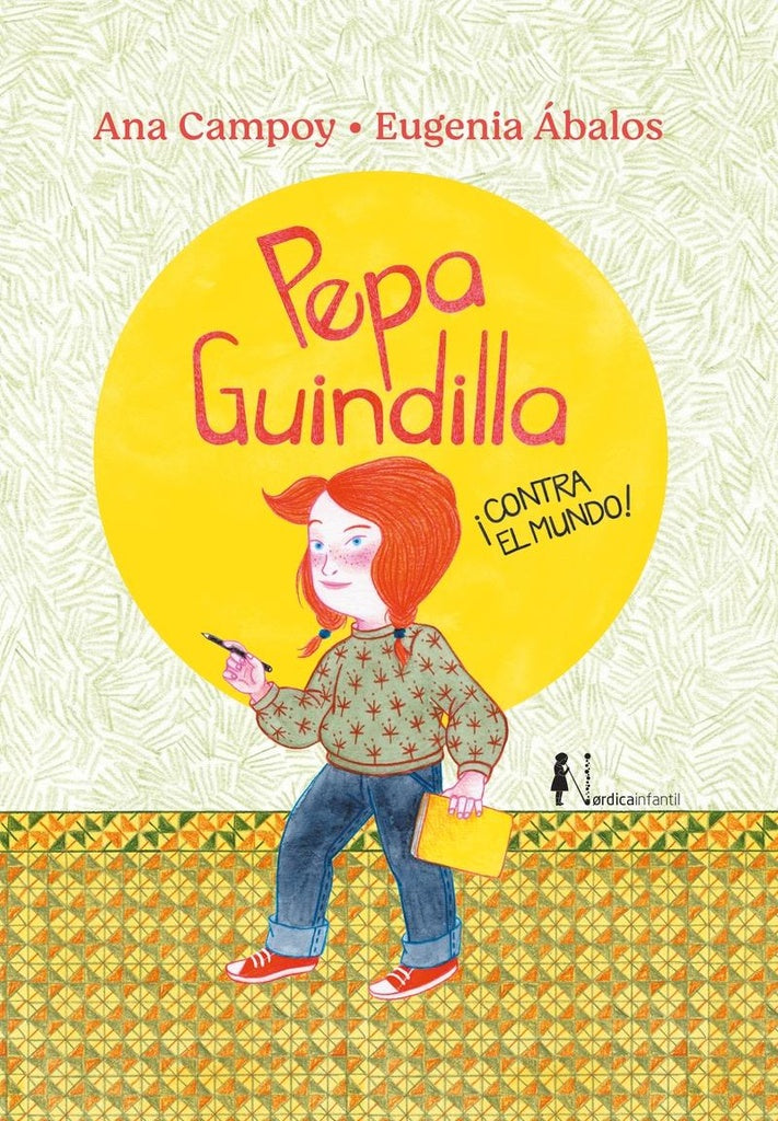 Pepa Guindilla ¡contra el mundo! | ANA CAMPOY / EUGENIA ÁBALOS