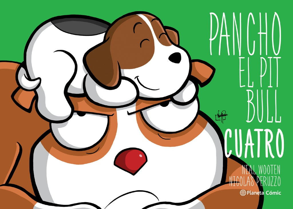 Pancho el Pitbull 4 | Nicolás Peruzzo
