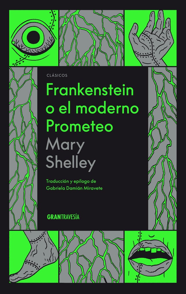 Frankenstein o el moderno prometo | MARY SHELLEY