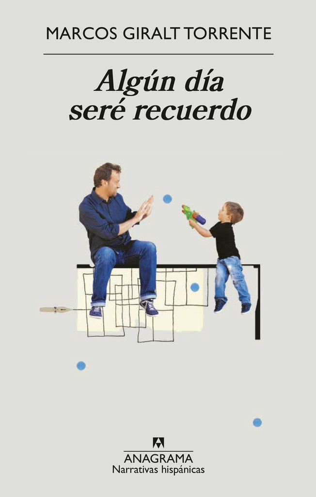 Algún día seré recuerdo | MARCOS GIRALT TORRENTE