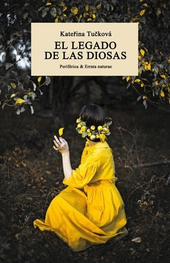 El legado de las diosas | Katerina Tucková