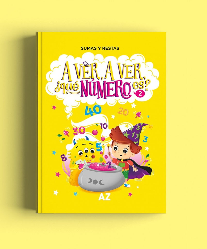 A ver, a ver, ¿qué número es? Sumas y restas | AZ