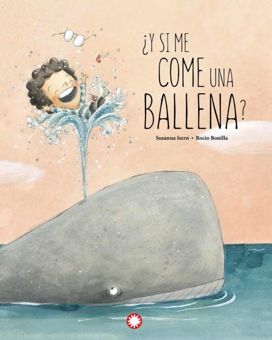 ¿Y si me come una ballena? | Isern, Bonilla