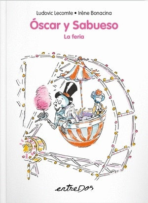 OSCAR Y SABUESO LA FERIA | LUDOVIC LECOMTE