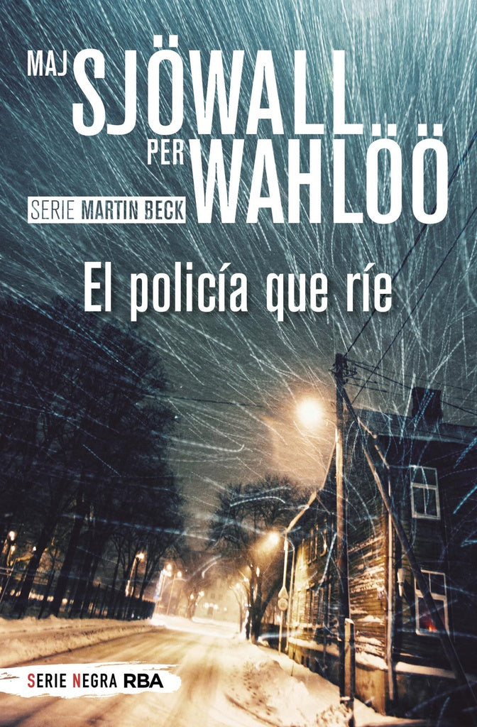 El policía que ríe | MAJ SJOWALL - PER WAHLOO