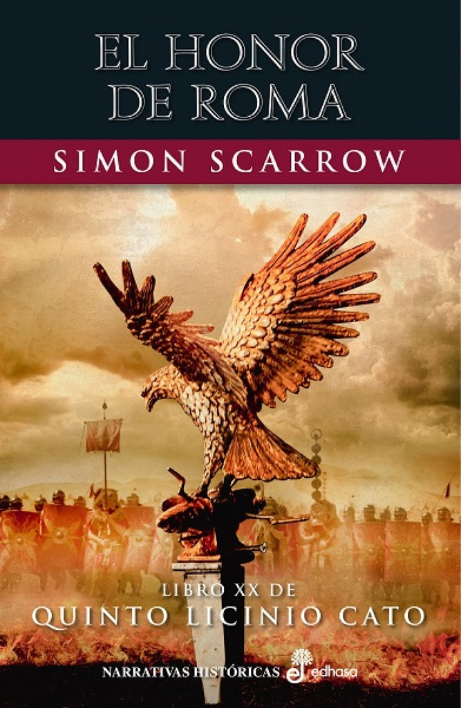 El honor de Roma (XX) | SIMON SCARROW