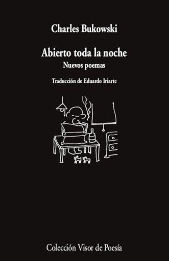 Abierto toda la noche | CHARLES BUKOWSKI