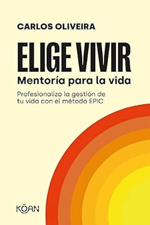 Elige vivir | CARLOS OLIVEIRA
