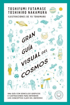 Gran guía visual del cosmos | Toshifumi; Nakamuru Toshihiro Fumatase
