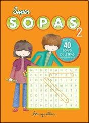 Super sopas 2 | EDIT. ALBATROS