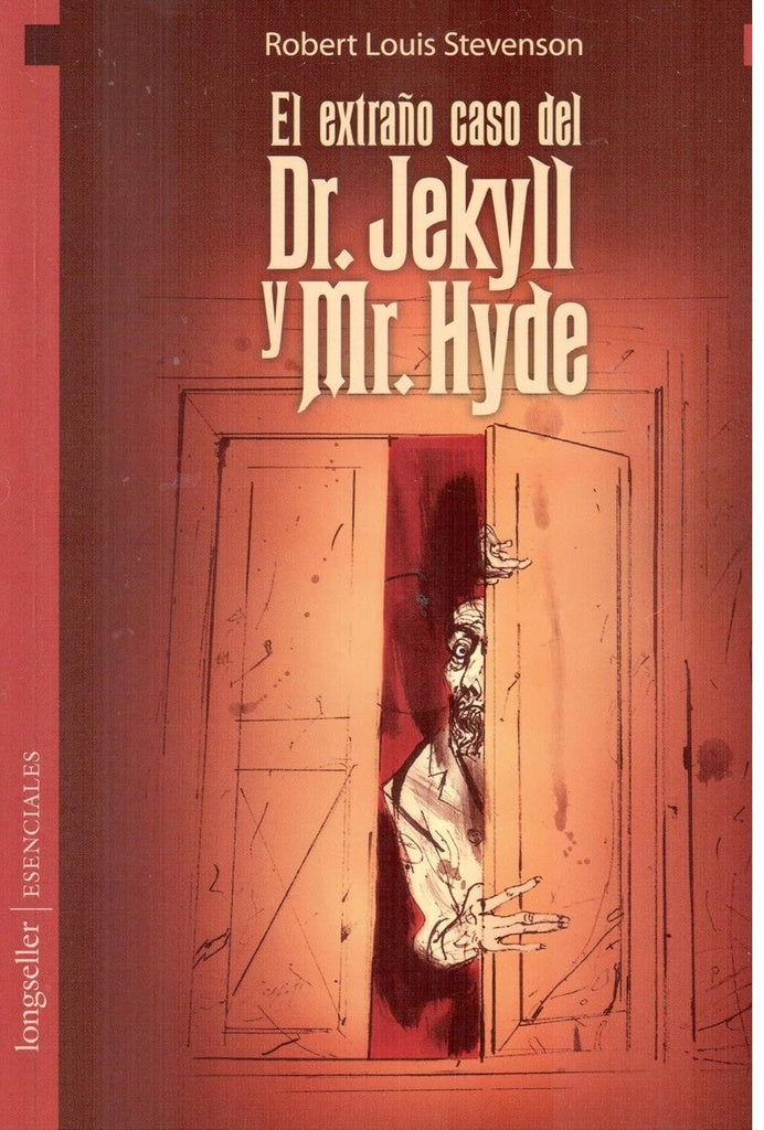 El extrano caso del Dr. Jekyll y Mr. Hyde | Robert Louis Stevenson