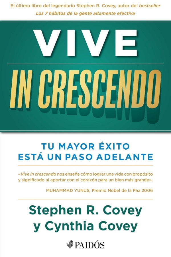 Vive in crescendo | Stephen R. Covey