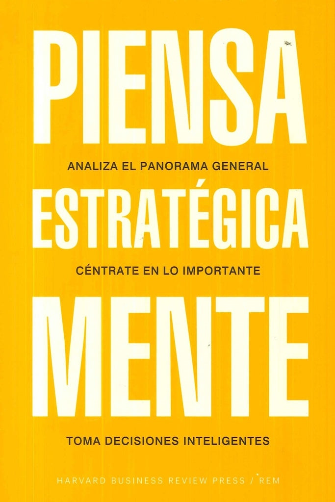 Piensa estratégicamente | Varios autores