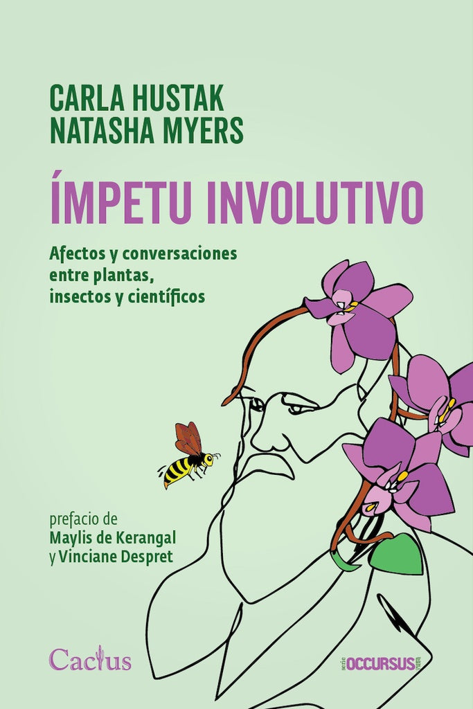 Ímpetu involutivo | CARLA HUSTAK / NATASHA MYERS