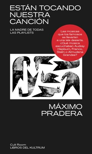 Están tocando nuestra canción | Máximo Pradera