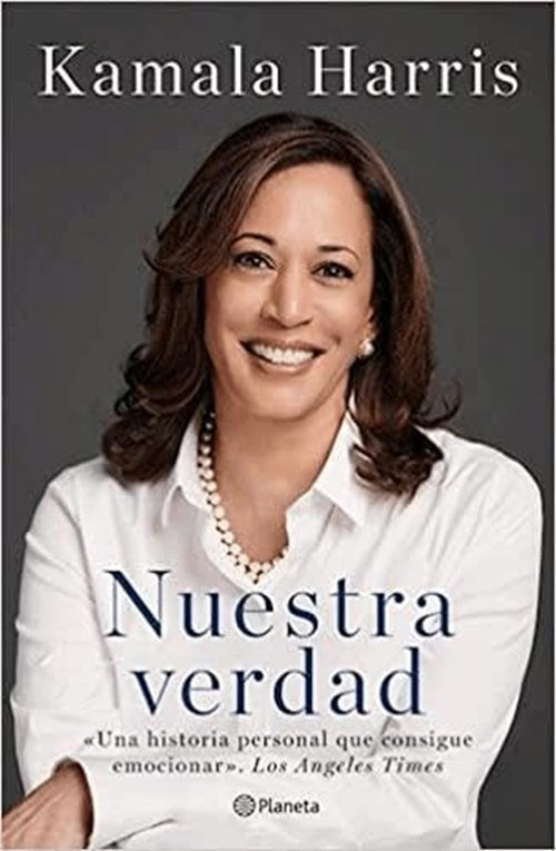 Nuestra verdad | Kamala Harris