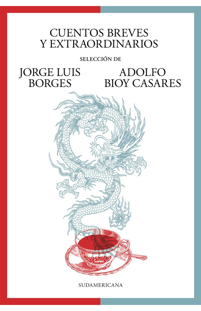 Cuentos breves y extraordinarios | Jorge Luis; Bioy Casares Adolfo Borges