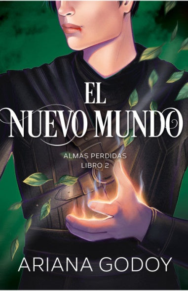 El nuevo mundo (Almas perdidas 2) | Ariana Godoy