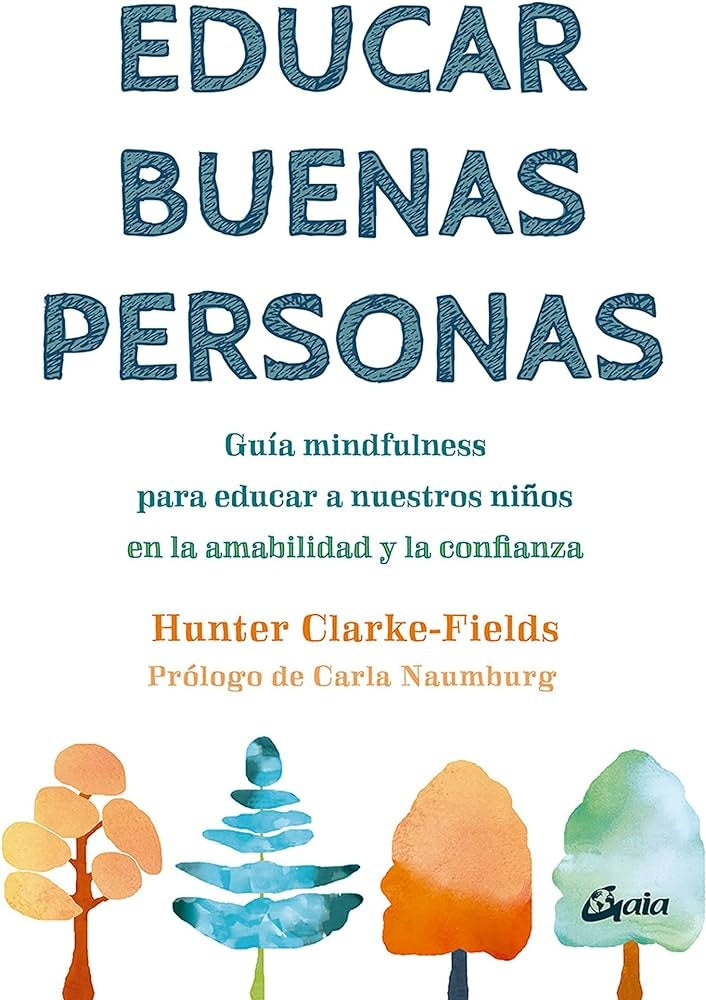 EDUCAR BUENAS PERSONAS | HUNTER CLARKE-FIELDS