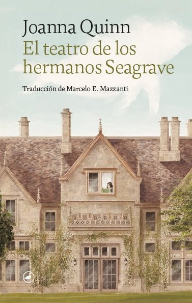 TEATRO DE LOS HERMANOS SEAGRAVE, EL | JOANNA QUINN