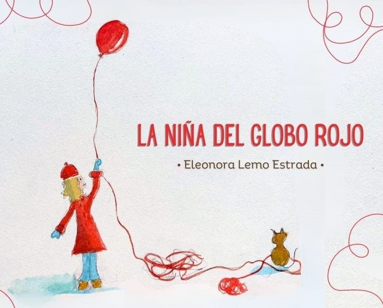La niña del globo rojo | ELEONORA LEMO ESTRADA