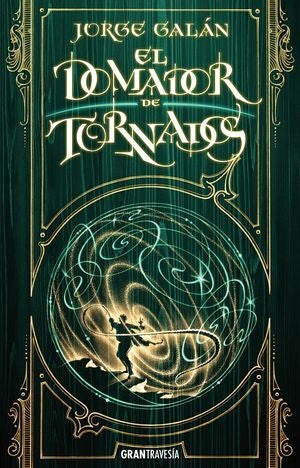 El domador de tormandos | GALAN JORGE