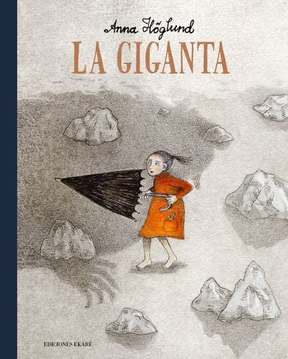 La giganta | ANNA HÖGLUND