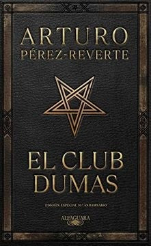 El club Dumas | Arturo Perez-Reverte