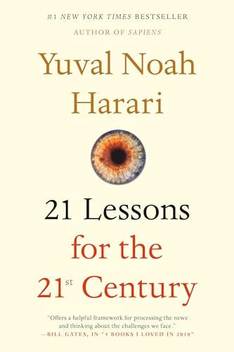 21 Lessons for the 21st Century | Yuval Noah Harari