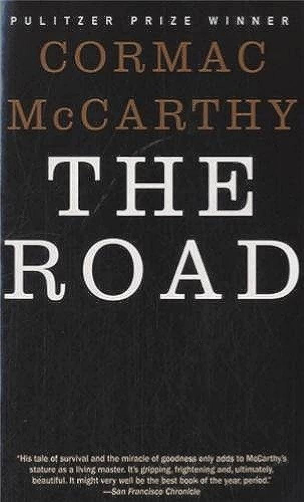 The Road | CORMAC MCCARTHY