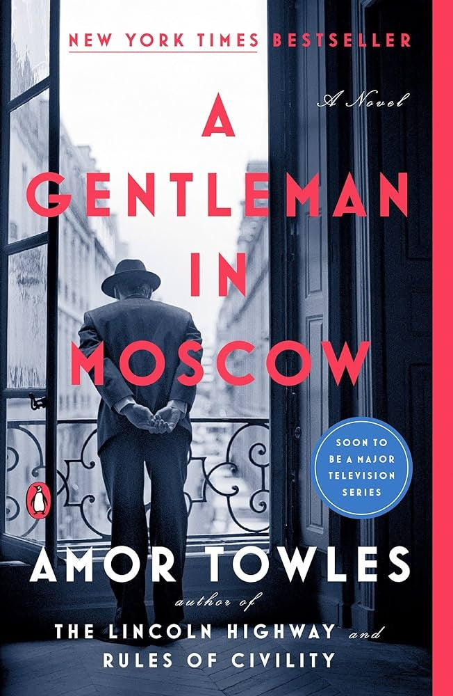 A Gentleman in Moscow | AMOR TOWLES