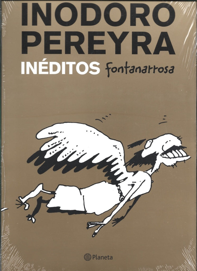 Inodoro Pereyra. Inéditos | Roberto Fontanarrosa