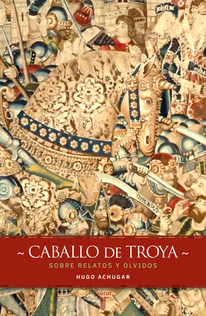Caballo de troya | Hugo Achugar
