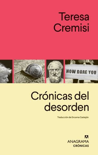 Crónicas del desorden | TERESA CREMISI