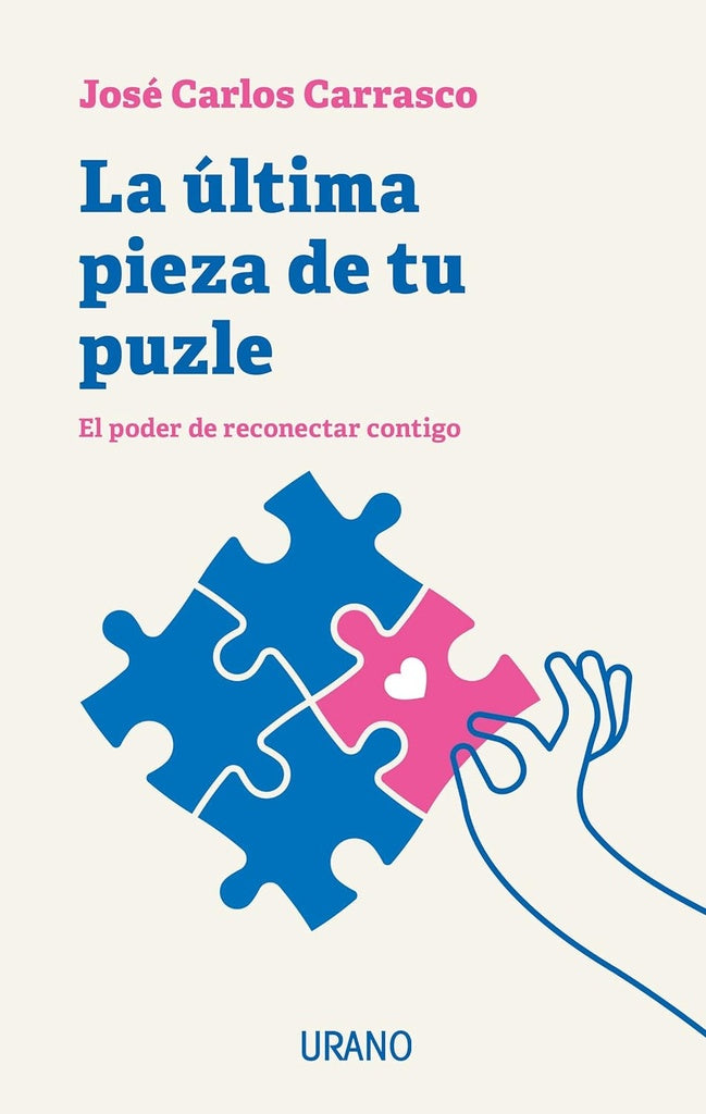 La última pieza de tu puzle | José Carlos Carrasco