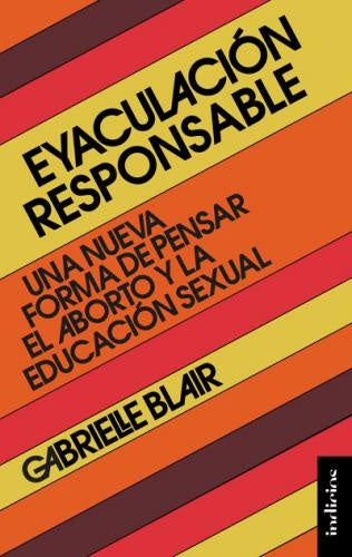 Eyaculación responsable | Gabrielle Blair