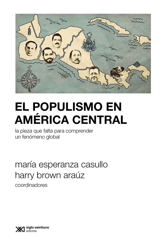 El populismo en América Central | BROWN ARAÚZ CASULLO