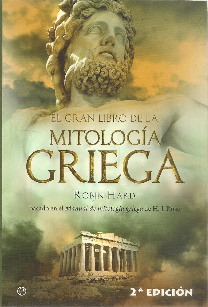 GRAN LIBRO DE MITOLOGIA GRIEGA, EL | ROBIN HARD