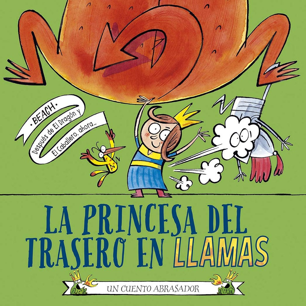 La princesa del trasero en llamas. Un cuento abrasador | Beach