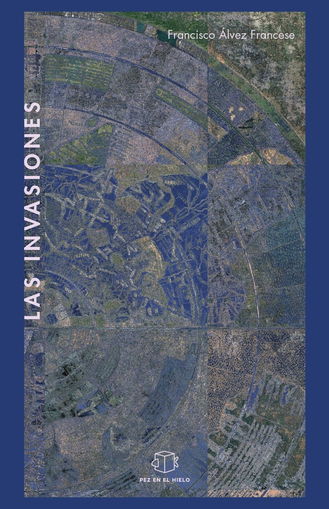 Las invasiones | Fernando Alvez Francese