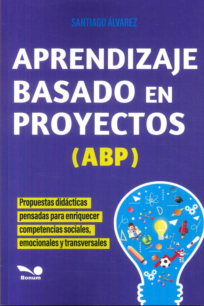 Aprendizaje Basado en Proyectos-ABP | Santiago Álvarez