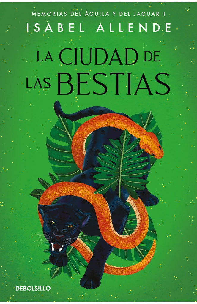 La Ciudad de las Bestias (Memorias del Águila y del Jaguar 1) | ISABEL ALLENDE