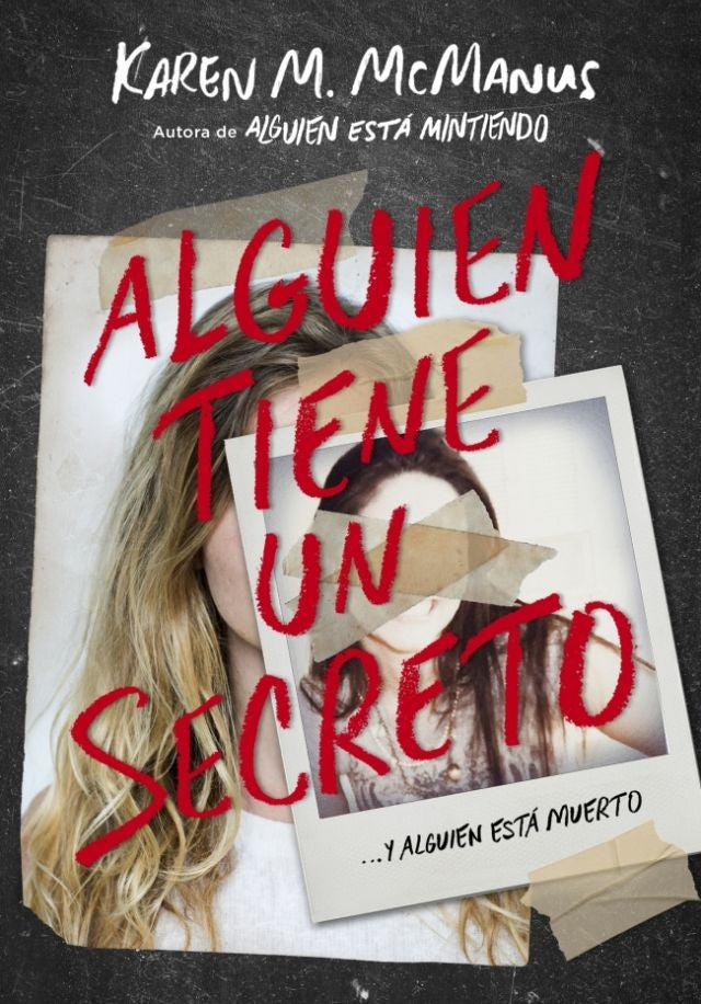 Alguien tiene un secreto | Karen M. McManus