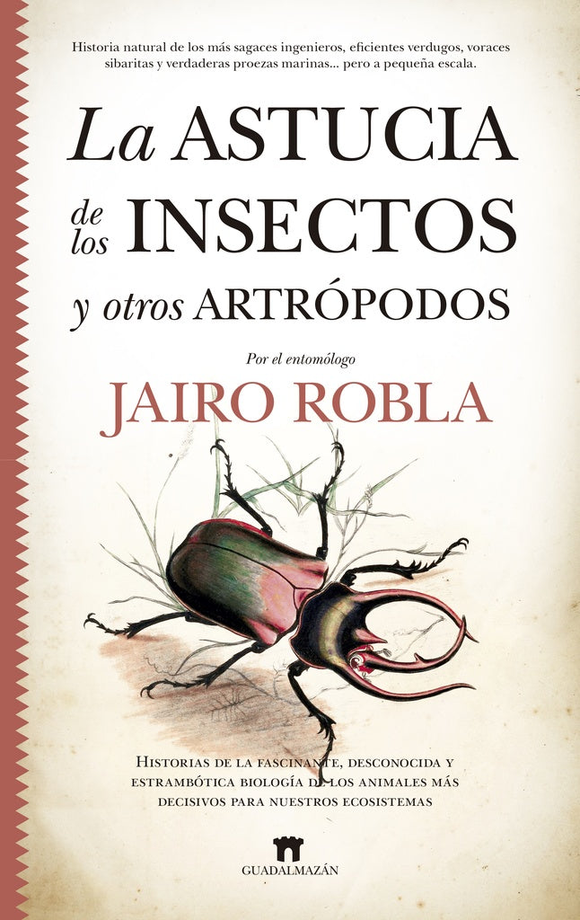 La astucia de los insectos y otros artrópodos | JAIRO ROBLA