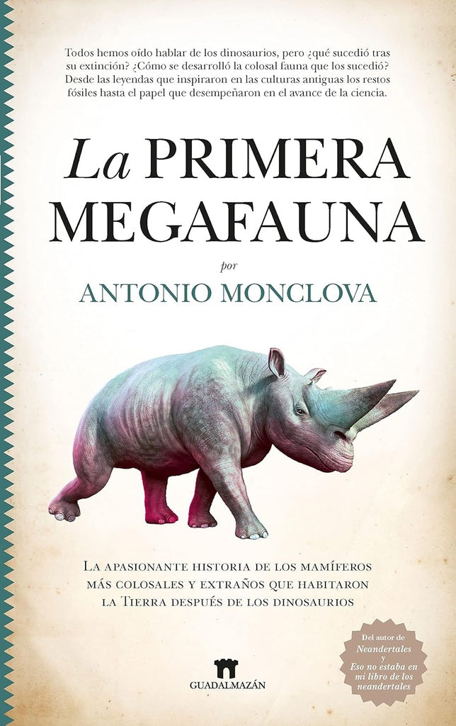 La primera megafauna | ANTONIO MONCLOVA