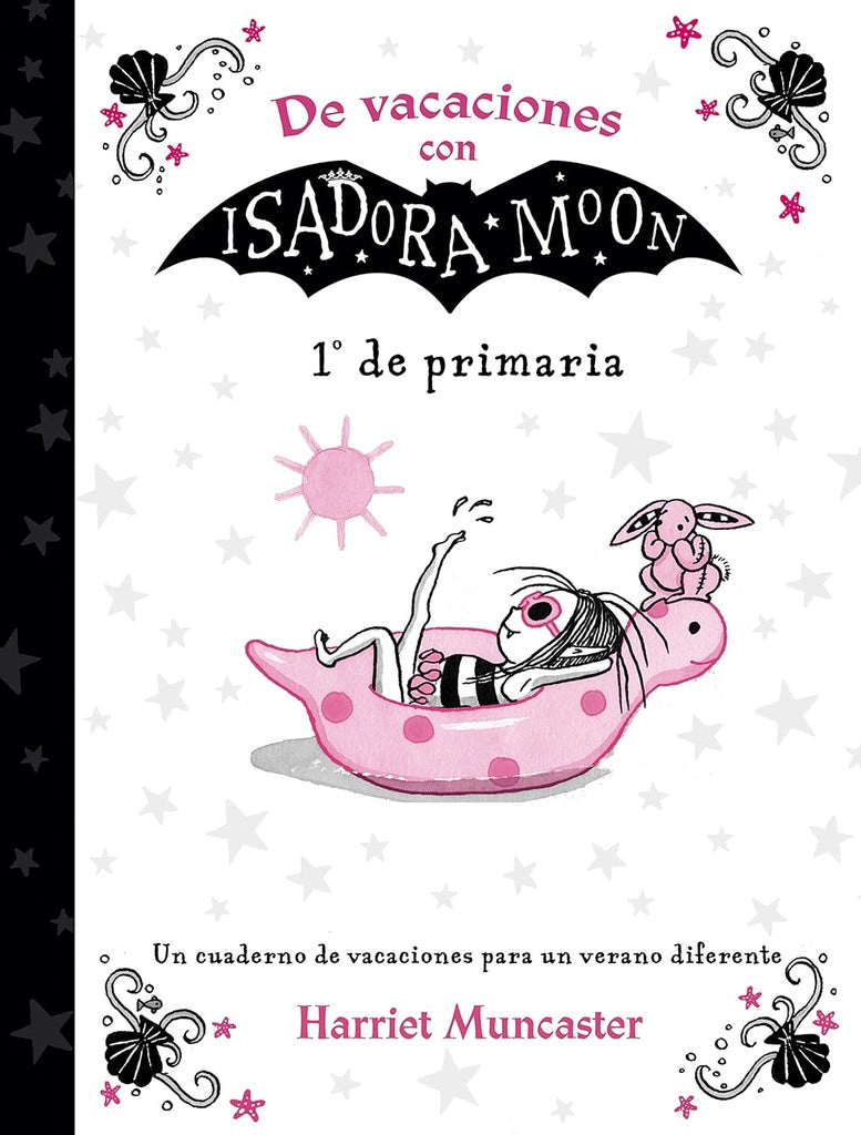 De vacaciones con Isadora Moon. 1º de primaria | HARRIET MUNCASTER