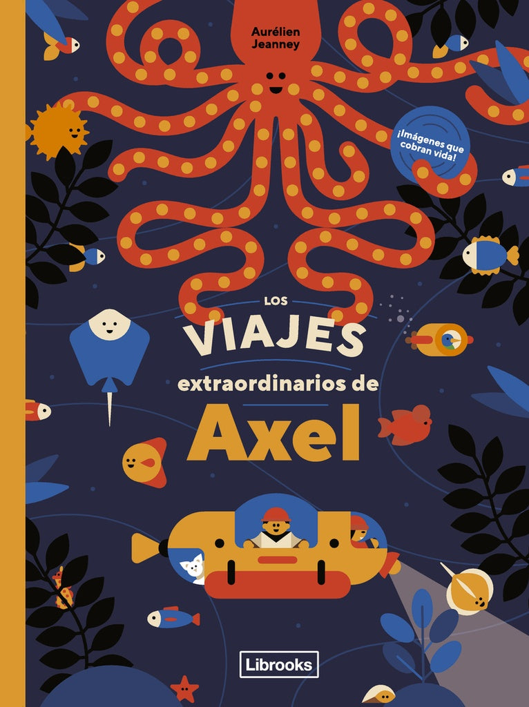 Los viajes extraordinarios de Axel | JEANNEY AURELIEN